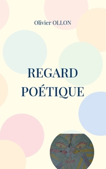 Paperback Regard Poétique [French] Book