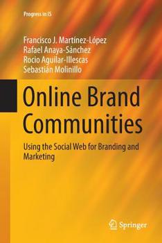Paperback Online Brand Communities: Using the Social Web for Branding and Marketing Book