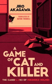 Hardcover A Game of Cat and Killer Book