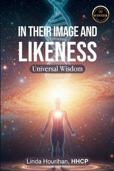 Paperback In Their Image and Likeness: Universal Wisdom Book