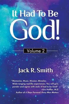 Paperback It Had to Be God!: Volume 2 Book