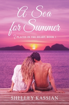 Paperback A Sea for Summer: A Second Chance Beach Read Book