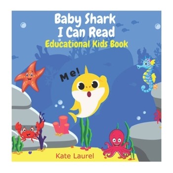 Baby Shark I Can Read (Educational Kids Book): Baby Shark Activity Book, Baby Shark Book for Kids Ages 4-8, Baby Shark Gift Book, Baby Shark Doo Doo Doo