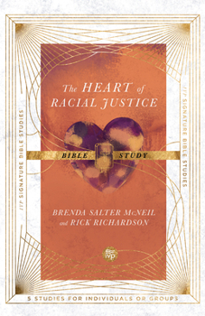 Paperback The Heart of Racial Justice Bible Study Book