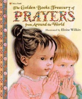 Hardcover The Golden Books Treasury of Prayers from Around the World Book