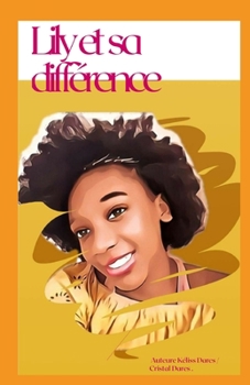Paperback Lily et sa différence . [French] Book