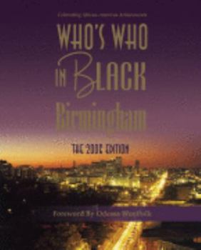 Paperback Who's Who in Black Birmingham: 2006 Edition Book