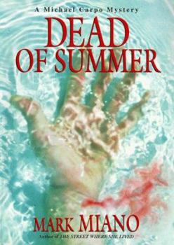Dead of Summer (A Michael Carpo Mystery) - Book #3 of the Michael Carpo