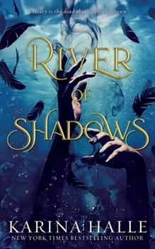 Paperback River of Shadows (Underworld Gods #1) Book