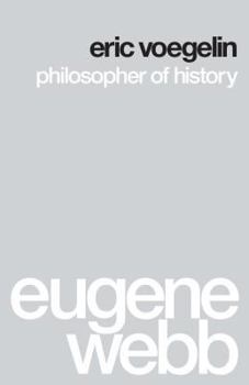 Paperback Eric Voegelin: Philosopher of History Book