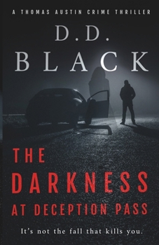 Paperback The Darkness at Deception Pass Book