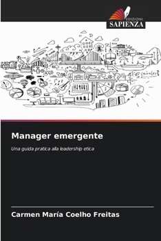Manager emergente (Italian Edition)