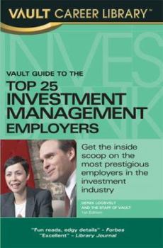 Paperback Vault Guide to the Top 25 Investment Management Firms Book