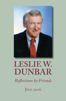 Paperback Leslie W. Dunbar: Reflections by Friends Book