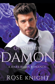 Paperback Owned By Damon: A Dark Mafia Romance Book