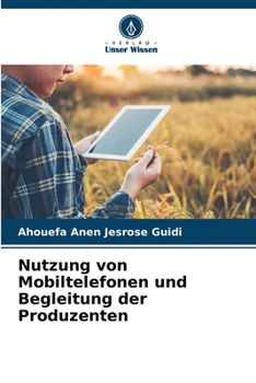 Paperback Nutzung von Mobiltelefonen und Begleitung der Produzenten [German] Book