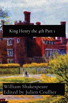 Paperback King Henry the 4th Part 1 Book