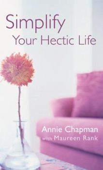 Paperback Simplify Your Hectic Life Book