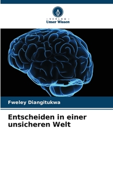 Paperback Entscheiden in einer unsicheren Welt [German] Book
