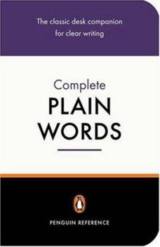 Paperback Complete Plain Words 3rd Edition Book