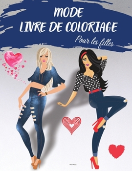 Paperback MODE LIVRE DE COLORIAGE pour les filles [French] Book