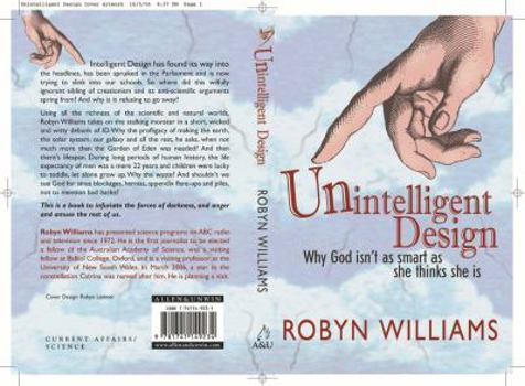 Paperback Unintelligent Design: Why God Isn't as Smart as She Thinks She Is Book
