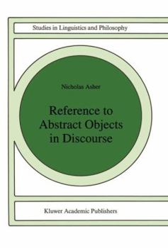 Hardcover Reference to Abstract Objects in Discourse Book