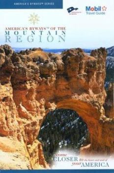 Paperback America's Byways of the Mountain Region Book