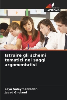 Paperback Istruire gli schemi tematici nei saggi argomentativi [Italian] Book