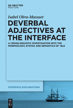 Hardcover Deverbal Adjectives at the Interface Book