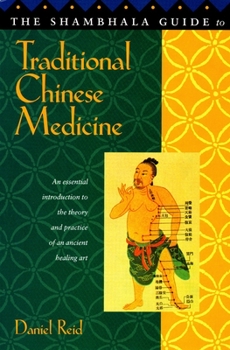 Paperback Shambhala Guide to Traditional Chinese Medicine Book