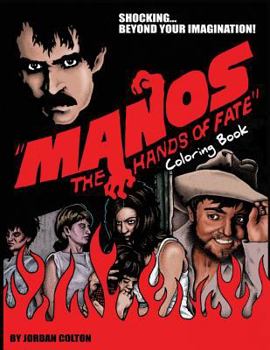 Paperback Manos the Hands of Fate: Adult Coloring Book