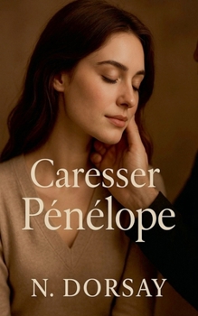 Paperback Caresser Pénélope [French] Book