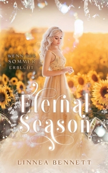 Paperback Eternal Season: Wenn der Sommer erblüht [German] Book