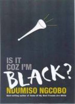 Paperback Is it Coz I'm Black? Book