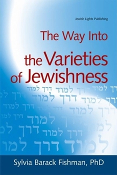 Hardcover The Way Into the Varieties of Jewishness Book