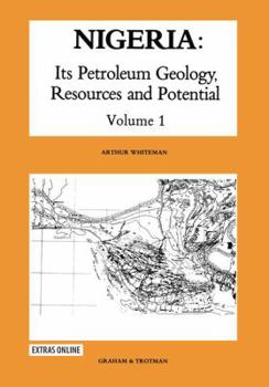 Paperback Nigeria: Its Petroleum Geology, Resources and Potential: Volume 1 Book