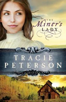 Hardcover The Miner's Lady Book