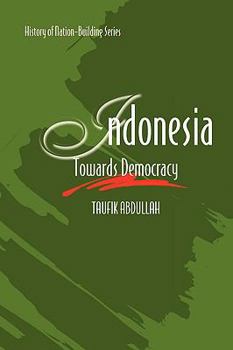 Hardcover Indonesia: Towards Democracy Book