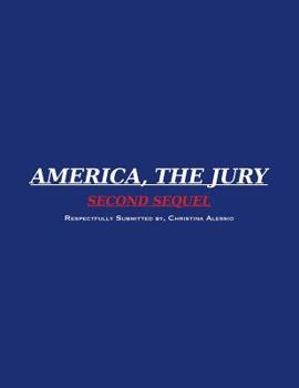 Paperback America, the Jury Second Sequel: America, the Jury First Sequel Book