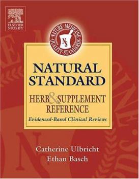 Hardcover Natural Standard Herb and Supplement Reference: Evidence-Based Clinical Reviews Book