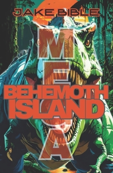 MEGA: Behemoth Island