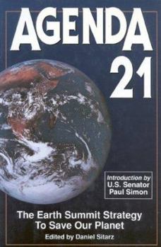 Hardcover Agenda 21: The Earth Summit Strategy to Save Our Planet Book