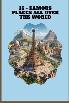 Paperback 15 - Famous Places All Over the World Book