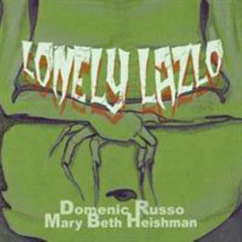 Paperback Lonely Lazlo Book