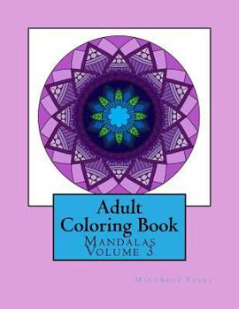 Paperback Adult Coloring Book: Mandalas Volume 3 Book