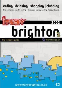 Paperback Itchy Insider's Guide to Brighton (Itchy City Guides) Book
