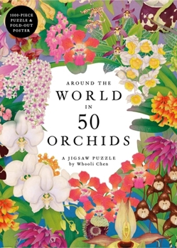 Misc. Around the World in 50 Orchids: A 1000-Piece Jigsaw Puzzle by Whooli Chen Book