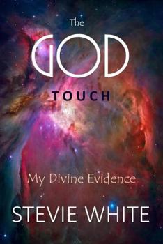 Paperback The God Touch: My Divine Evidence Book