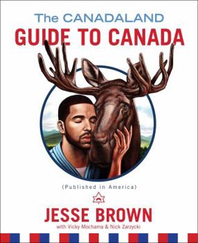 Hardcover The Canadaland Guide to Canada Book